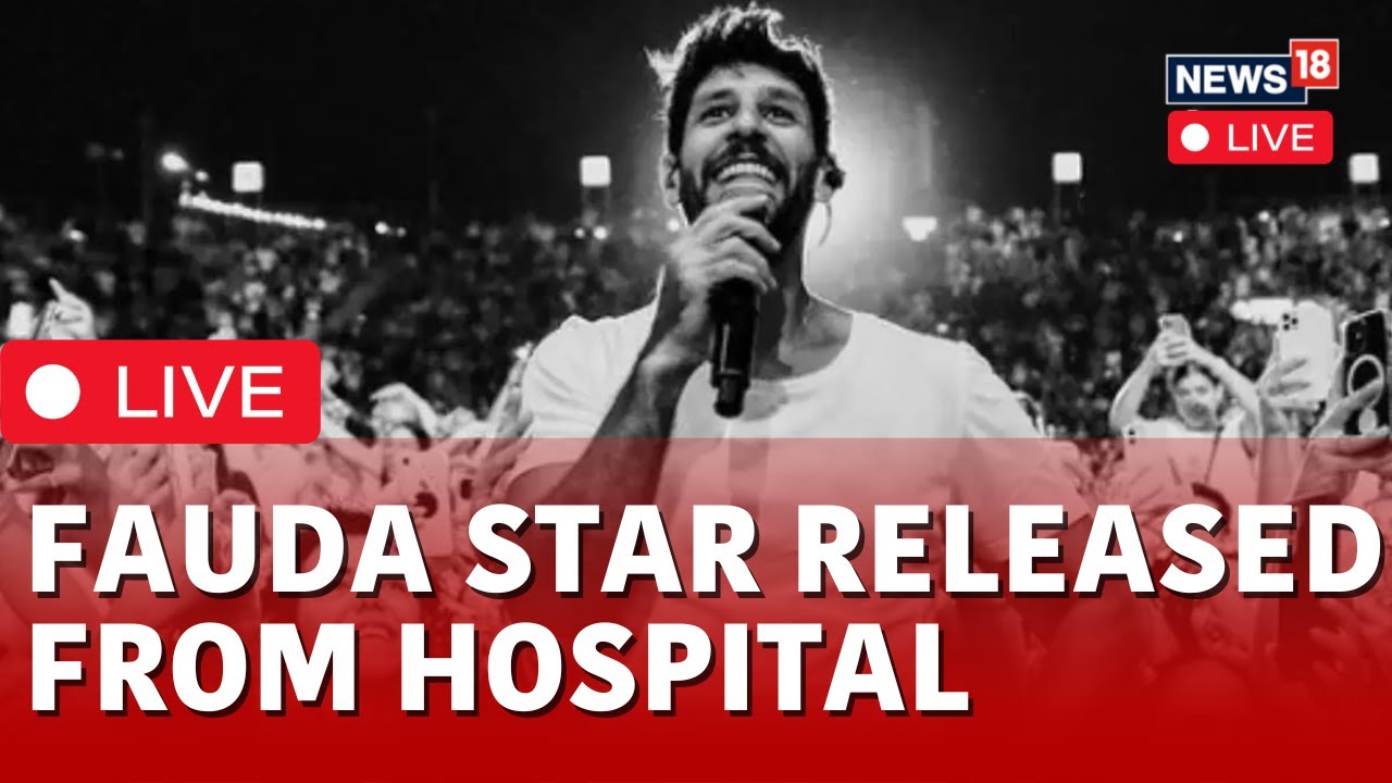 Idan Amedi News: 'Fauda' Actor Idan Amedi To Be Released From Hospital | Israel Gaza LIVE | N18L