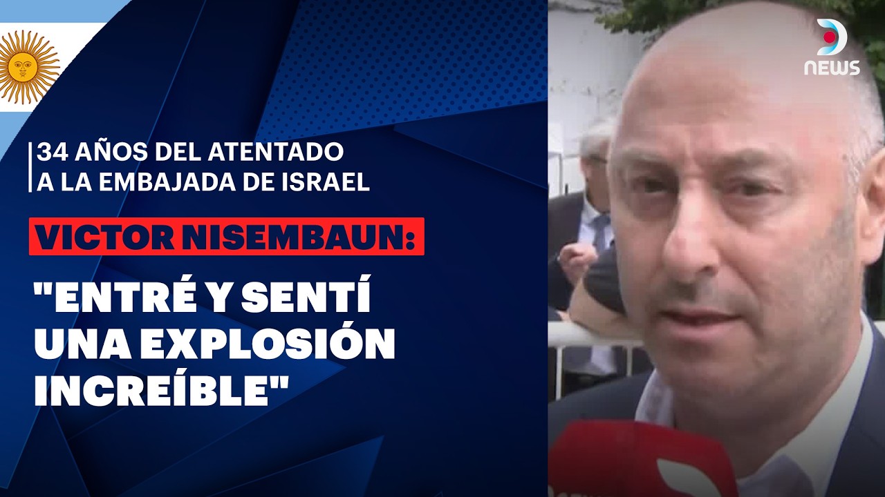 ◼️ El relato de Victor Nisembaun, sobreviviente al atentado en la embajada de Israel en Argentina