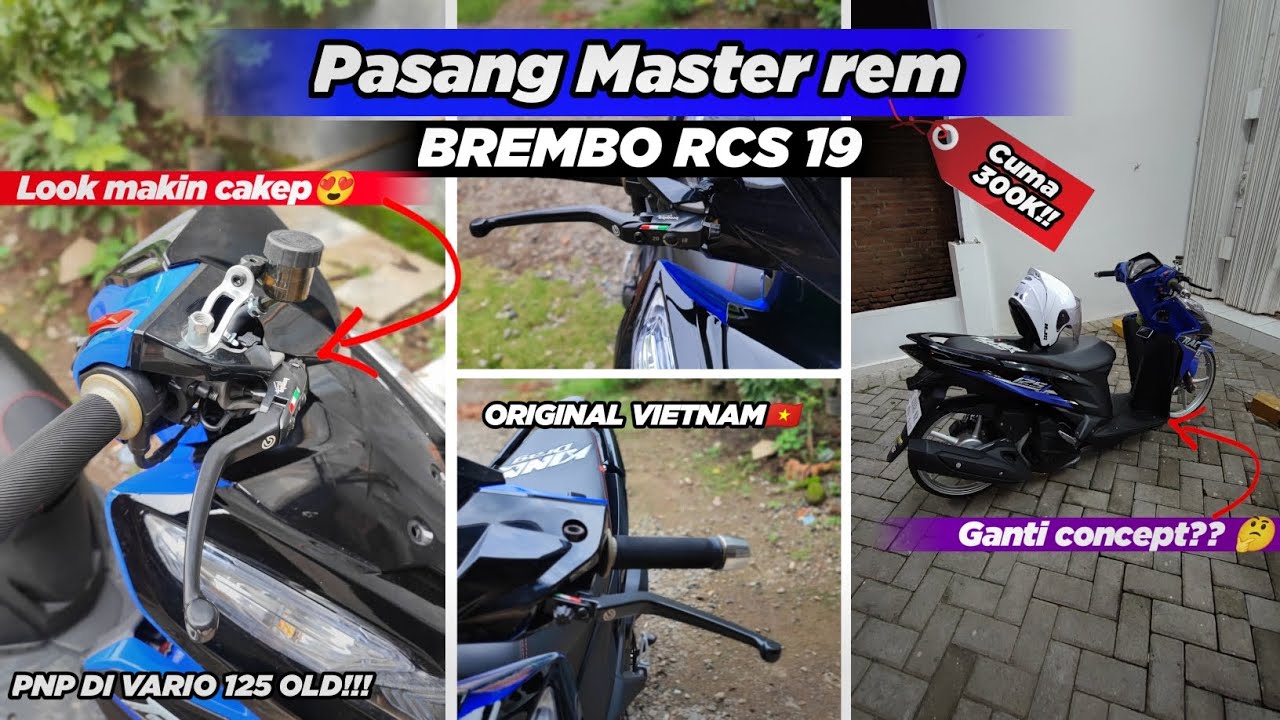 Project #22 Pasang Master Rem Brembo Rcs 19 Vietnam Di Vario 125 Old || Cocok Untuk Dana Pelajar🤩