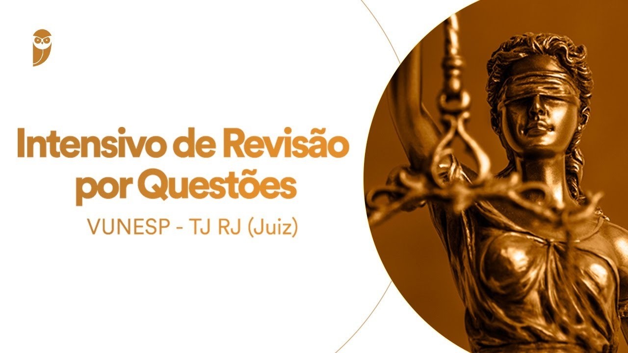 Intensivo de Revisão por Questões VUNESP: TJ RJ (Juiz): Direito Administrativo - Paulo Vítor
