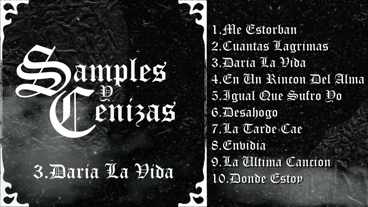 ALBUM COMPLETO (Samples Y Cenizas)
