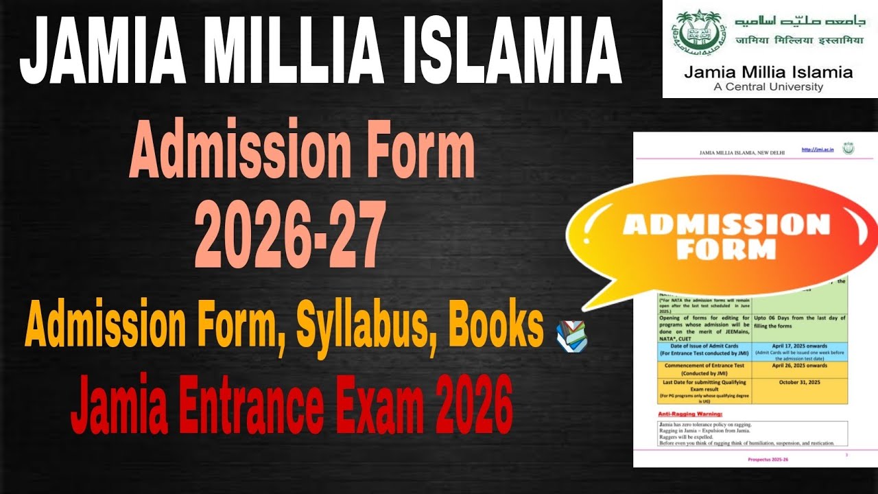 Jamia Millia Islamia Admission Form 2026-27 Eligibility, Syllabus, Books, Jamia Entrance Exam 2026