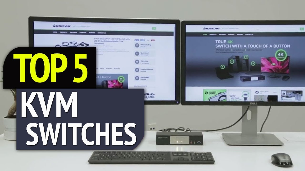 TOP 5: Best KVM Switches 2019
