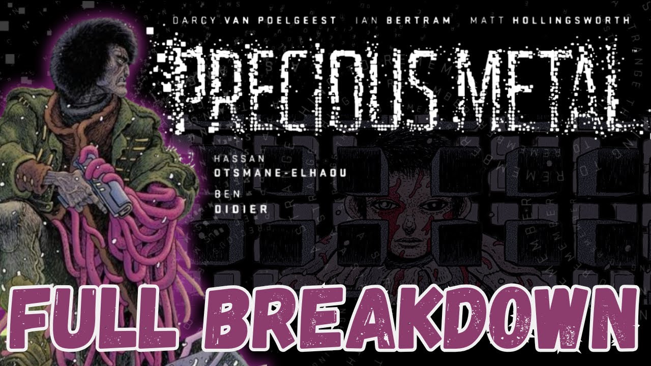 Precious Metal - Full Story Breakdown - Image Comics