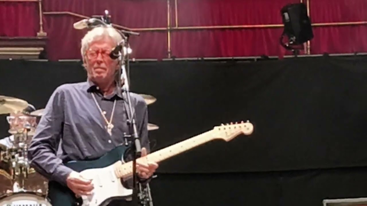 Eric Clapton Got to get better in a little while  Albert Hall May 21 2024