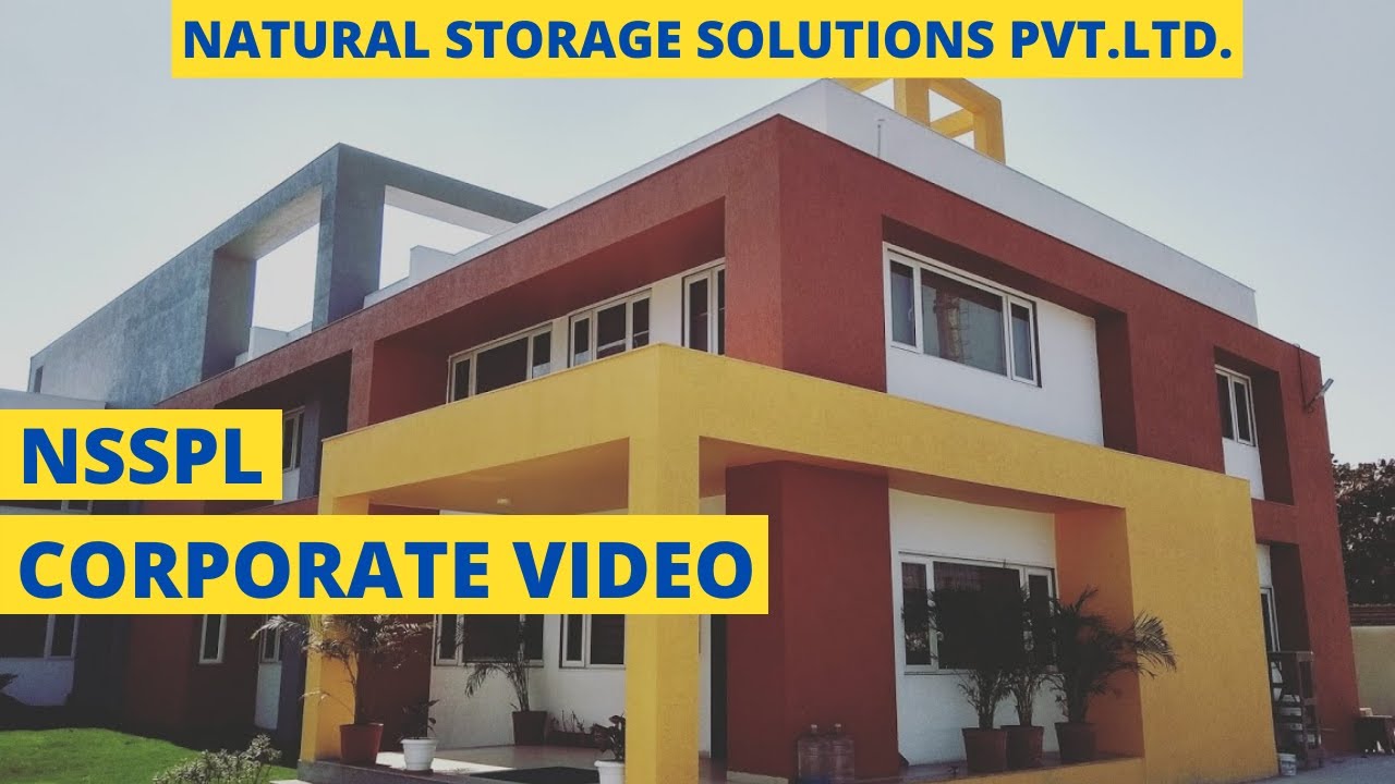 Natural Storage Solutions Pvt.Ltd.| NSSPL Corporate Video | 