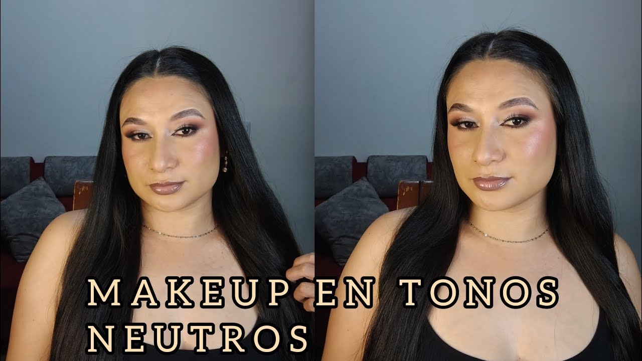 MAKEUP EN TONOS NEUTROS 