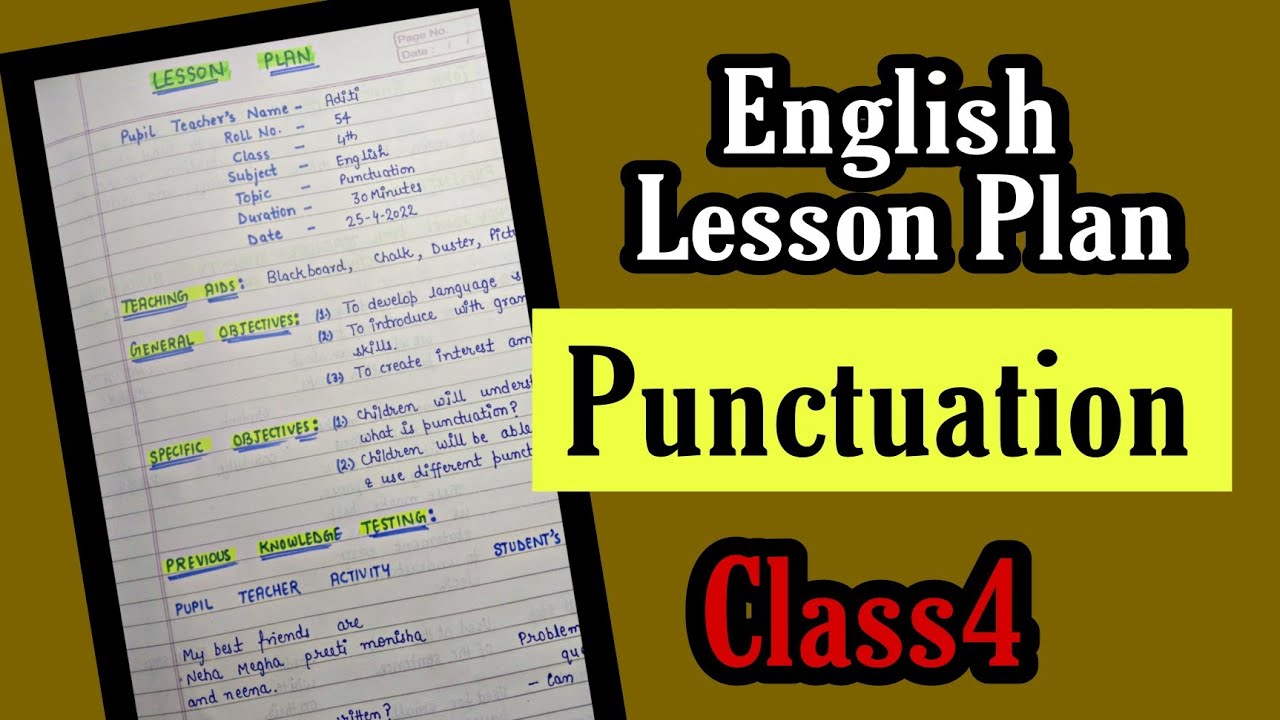 English Lesson Plan -- Punctuation -- Class4 || Lesson Plan 1 || An aspirant !