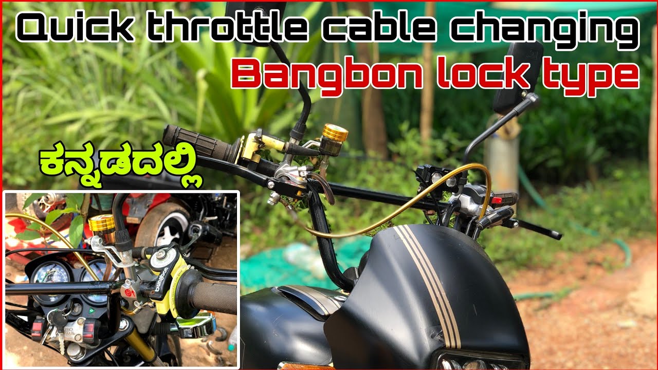 How to change Bangbon lock type quick throttle cable | kannada | @Mtkannada