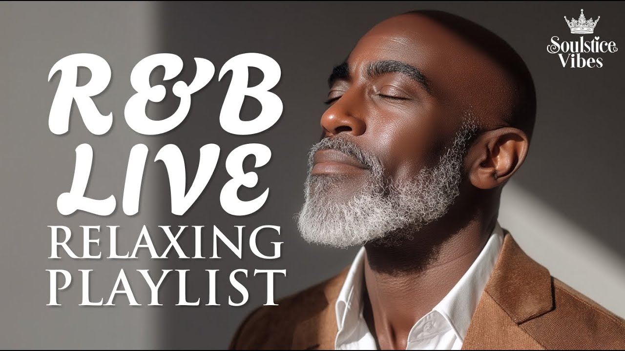 [Relax R&B] Peaceful Soul Live – Smooth R&B & Chill Moments Soul / Jazz | Focus /Study / Work