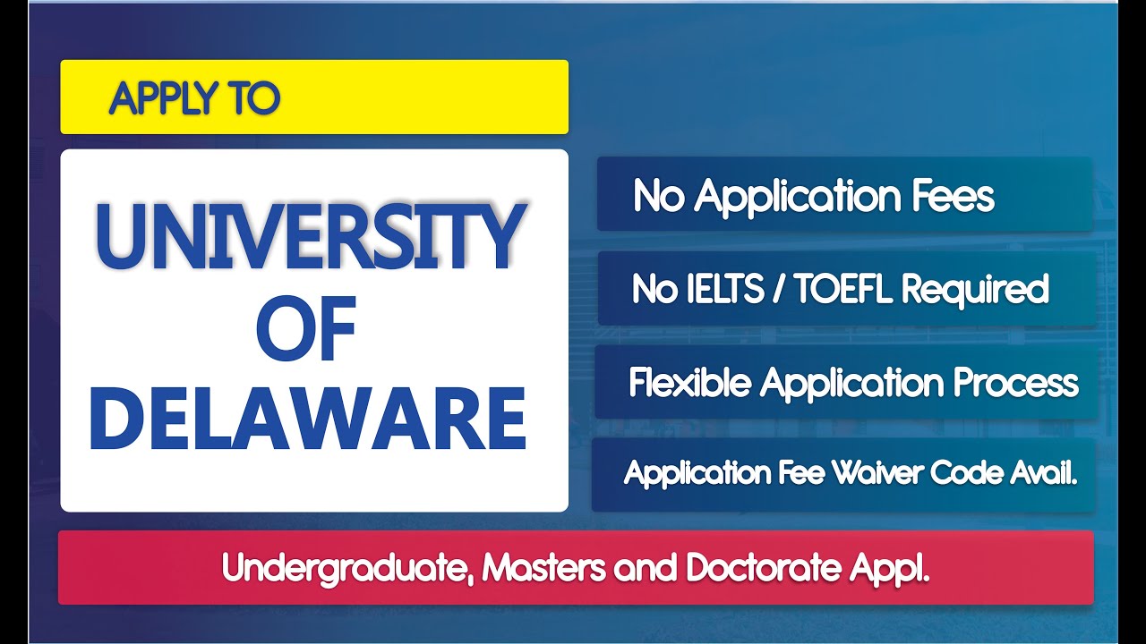 Apply to University of Delaware for free.  no ielts or toefl, 148 graduate programs!!!