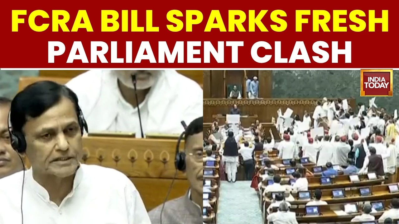 FCRA Bill Showdown: Congress, TMC Demand Withdrawal; DMK, NCP, SP Want JPC | India Today