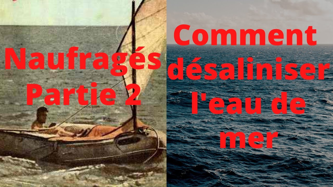 Comment survivre en mer sans eau douce grâce à la distillation de l'eau de mer Tutos Nomades # 6
