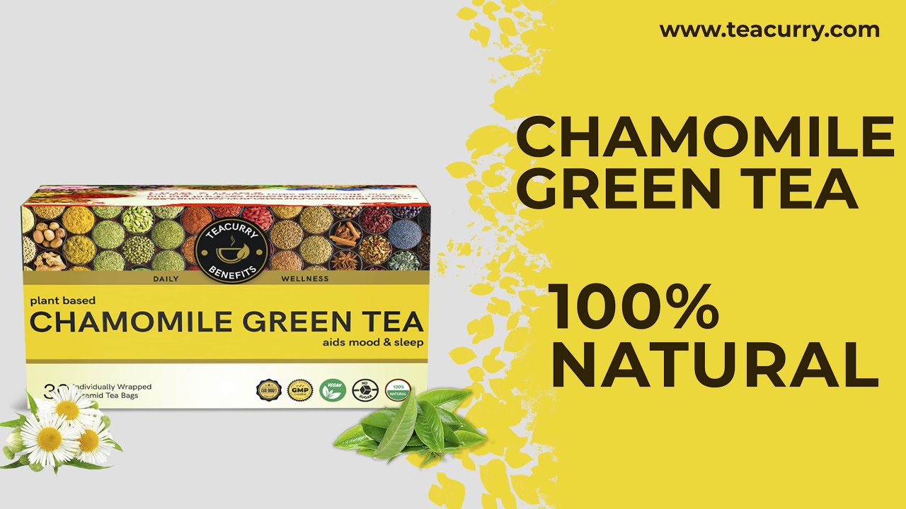 Chamomile Green Tea - Helps with Sleep, PMS and Skin Health #teacurry #chamomile #chamomiletea