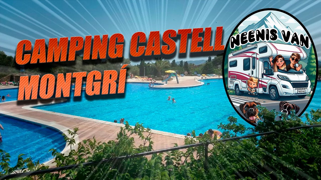 ⛺CAMPING CASTELL MONTGRI (ESTARTIT)