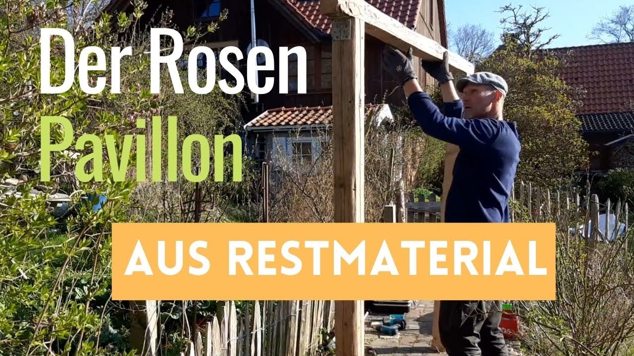 Rosenpavillon Teil1