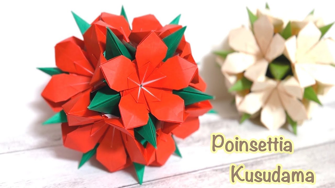 折り紙 ポインセチアのくす玉を作ってみた！作り方/How to Make a Poinsettia Kusudama with Origami. Christmas Paper Crafts
