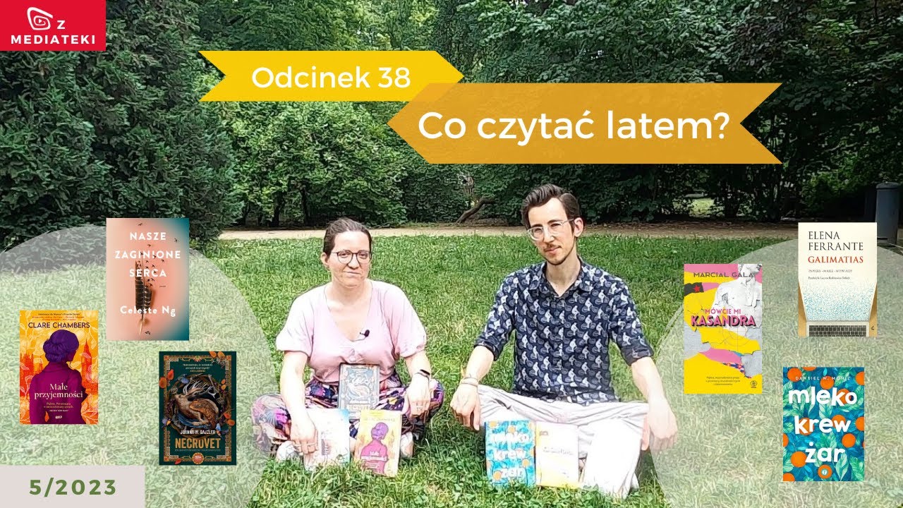 Co czytać latem? Sześć tytułów na każdą pogodę | Z Mediateki - odc. 38