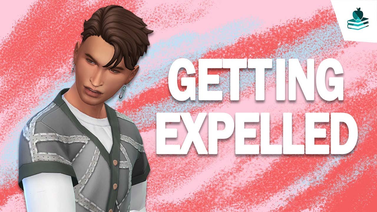 How Fast Can I Get Expelled? ○ Sims 4 ○ High School Years