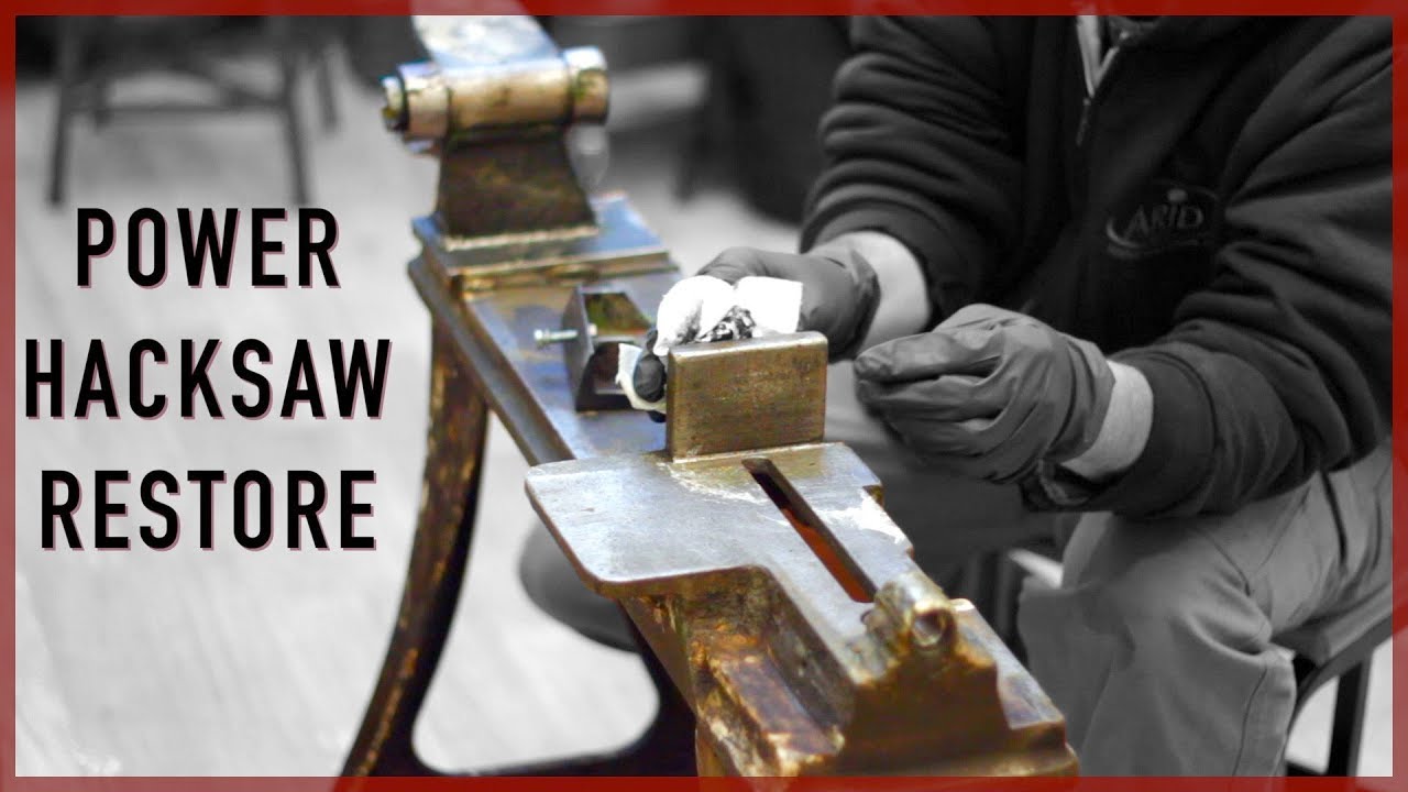 Vintage Power Hacksaw Restoration - Part 1