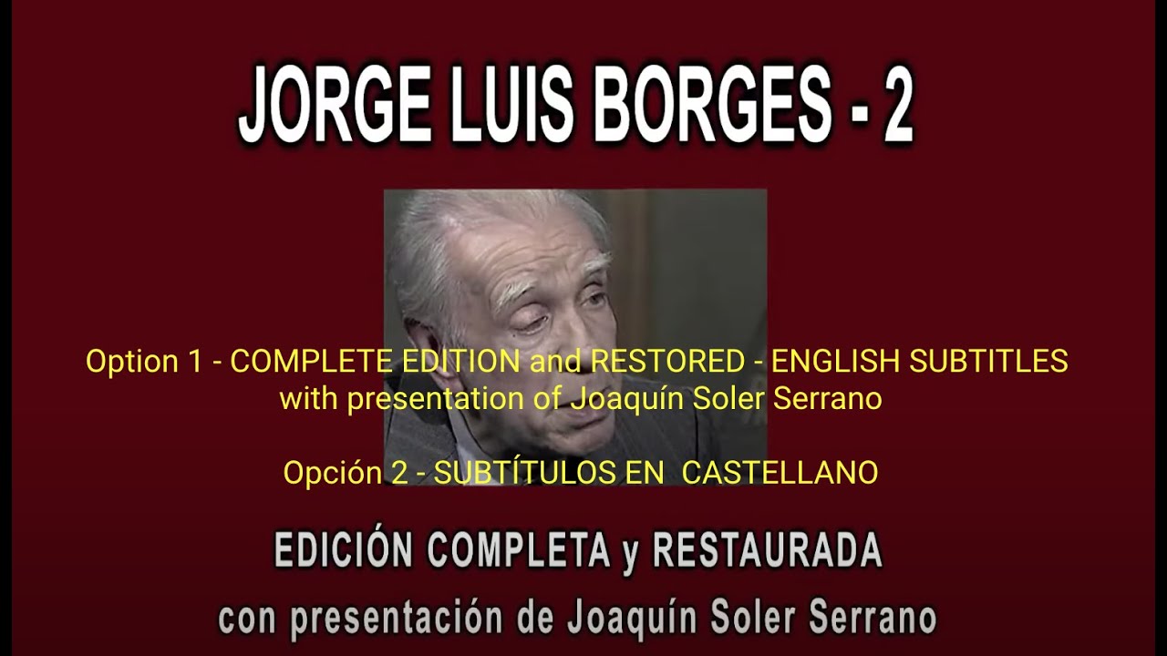 JORGE LUIS BORGES 2 A FONDO/