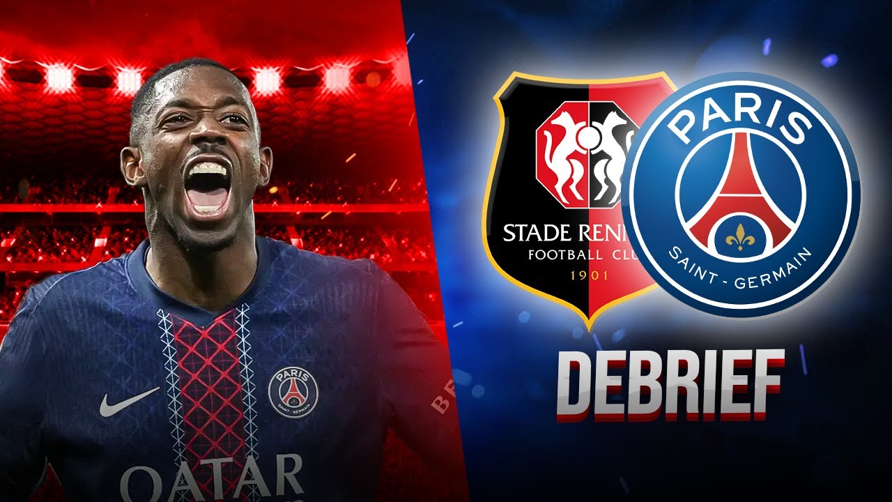 🔴 Rennes Fait Tomber Le PSG (3-1) : Simple Accident ? — DEBRIEF