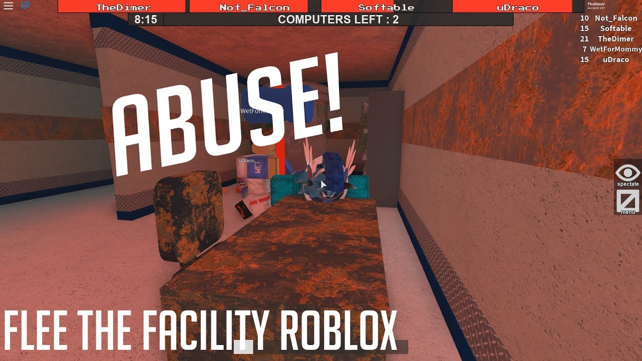ABUSE! [ROBLOX] [FLEE THE FACILITY]