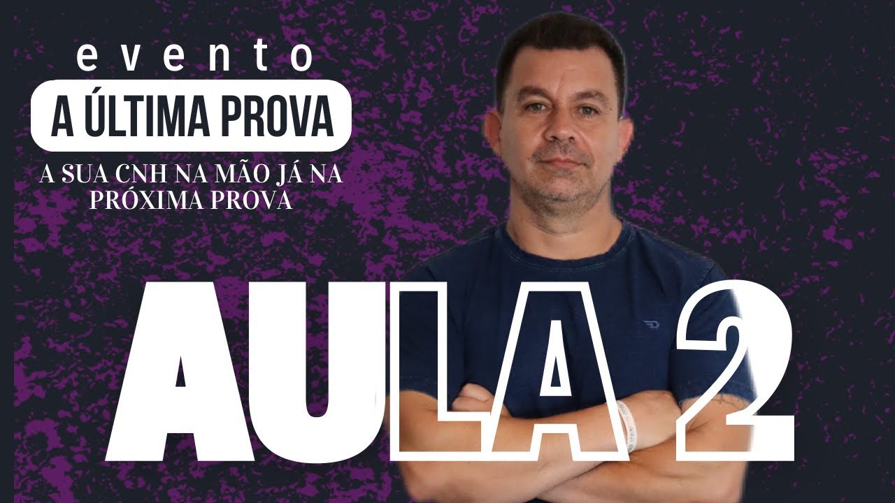 Aula 2 A Última Prova | 2026