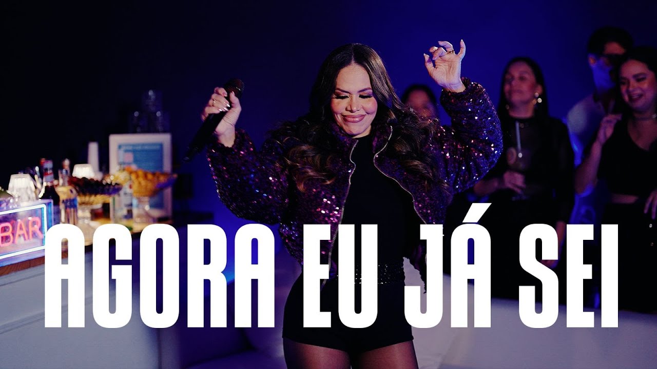 Agora Eu Já Sei - Kelly Silva