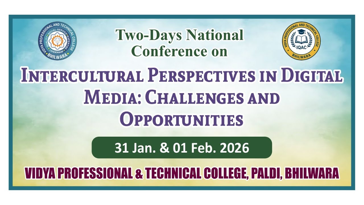 National Conference on Intercultural Perspectives in Digital Media: Challenges and Opportun Day 1