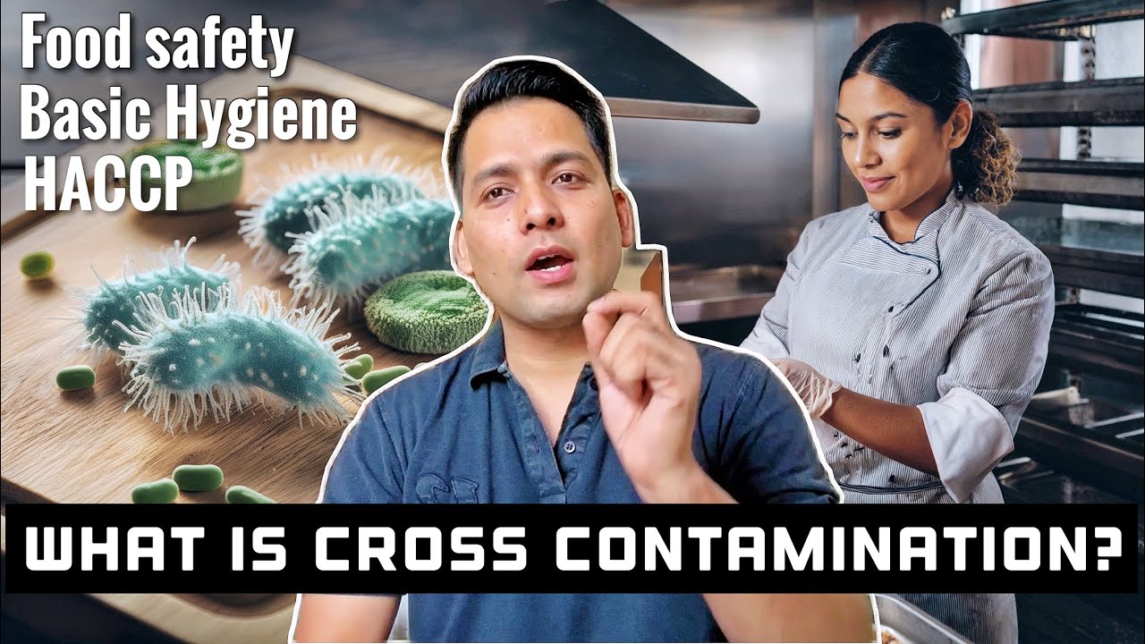 What is Cross Contamination in Food Safety : Haccp in kitchen