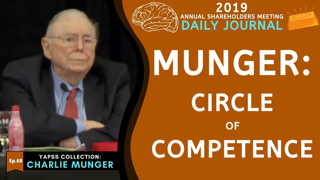 Charlie Munger on Circle of Competence | Daily Journal 2019【C:C.M Ep.68】