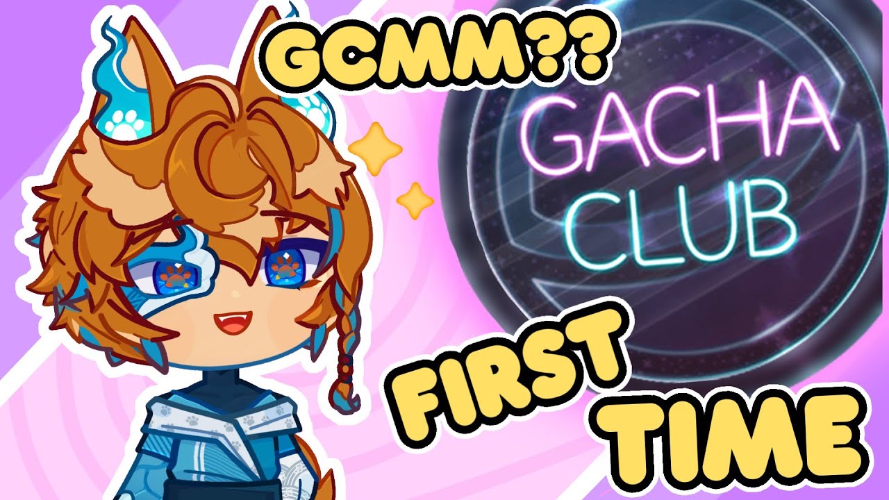 I have never played a gacha game... UNTIL NOW  |  + Voice-Acted GCMM