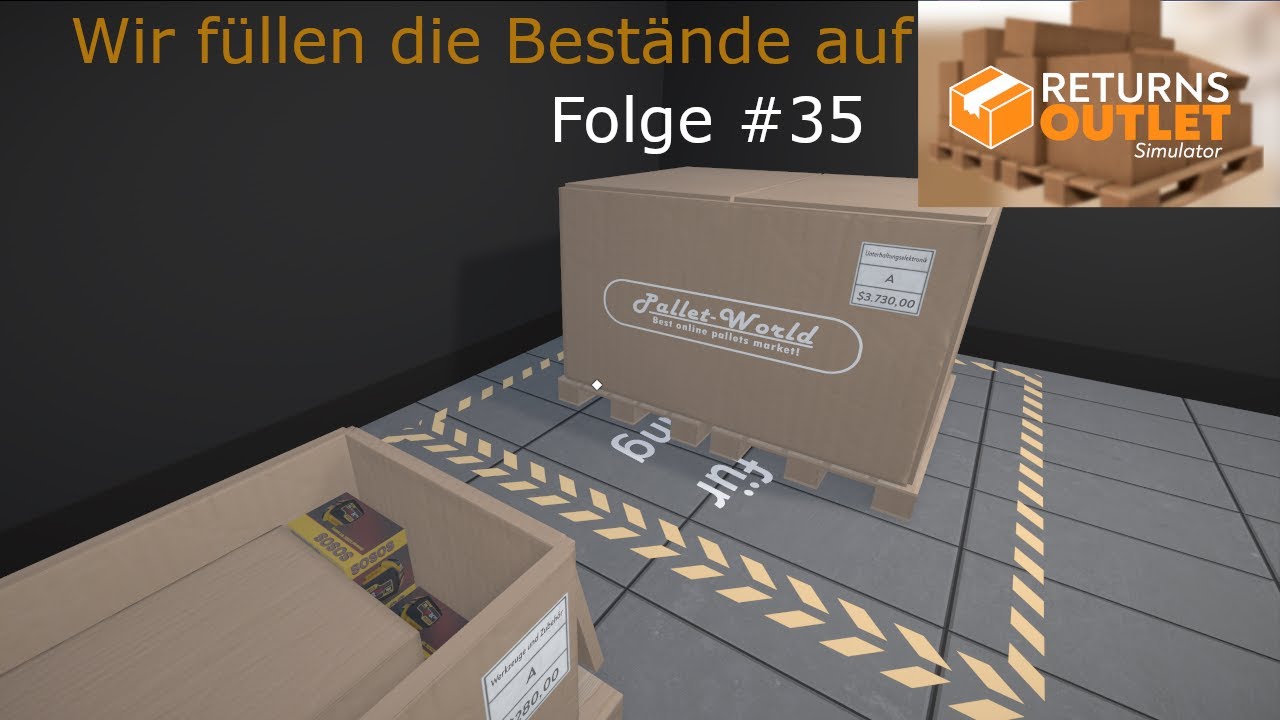 Returns Outlet Simulator #35    Wir füllen die Bestände etwas auf