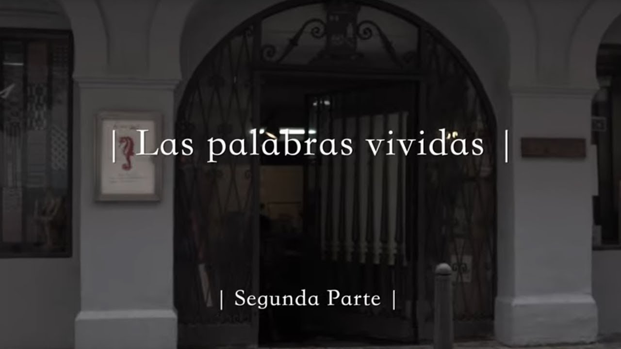 Quique González y Luis García Montero - Las Palabras Vividas (Segunda Parte)