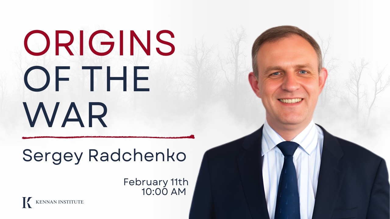 Origins of the War with Sergei Radchenko