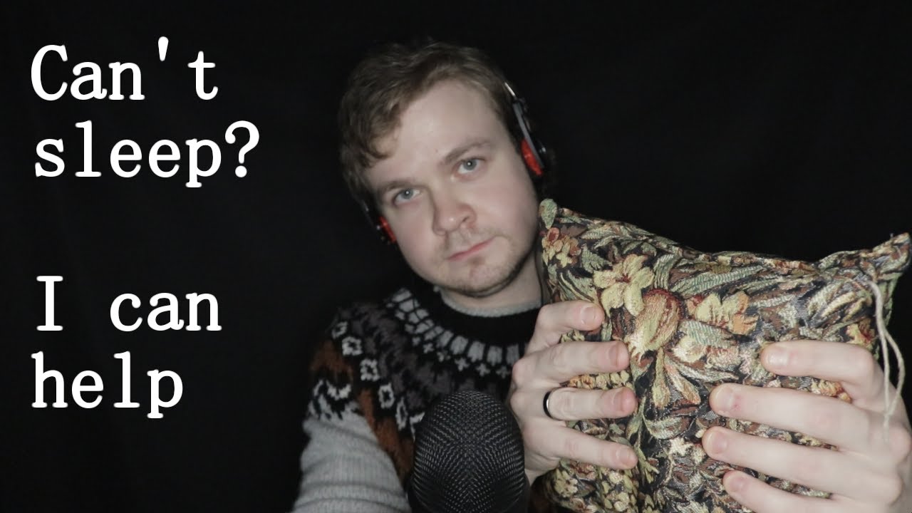 ASMR - Can't sleep? I can help