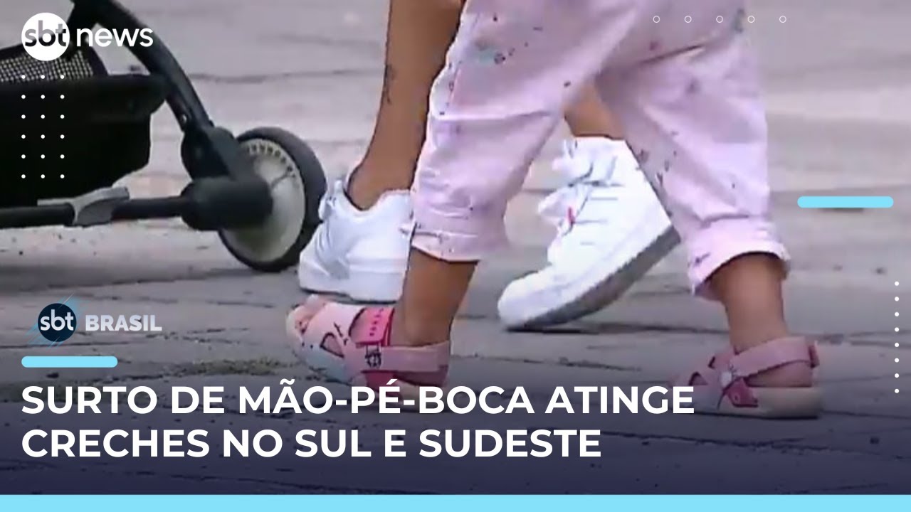 Surto de S&iacute;ndrome M&atilde;o-P&eacute;-Boca preocupa creches no Sul e Sudeste do Brasil | #SBTBrasil