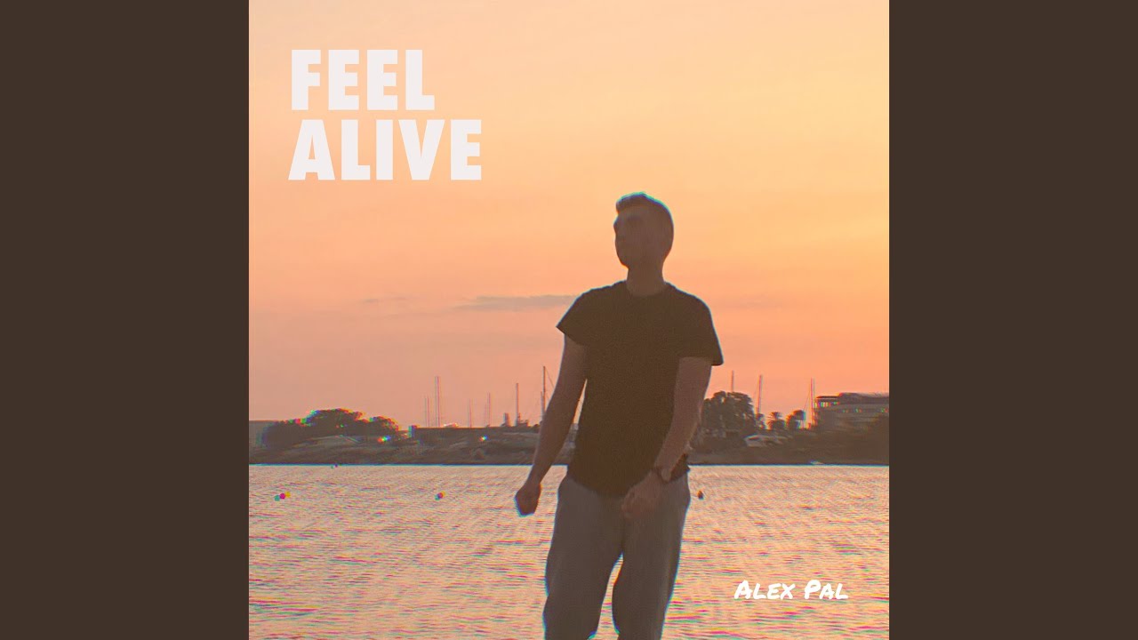 Feel Alive
