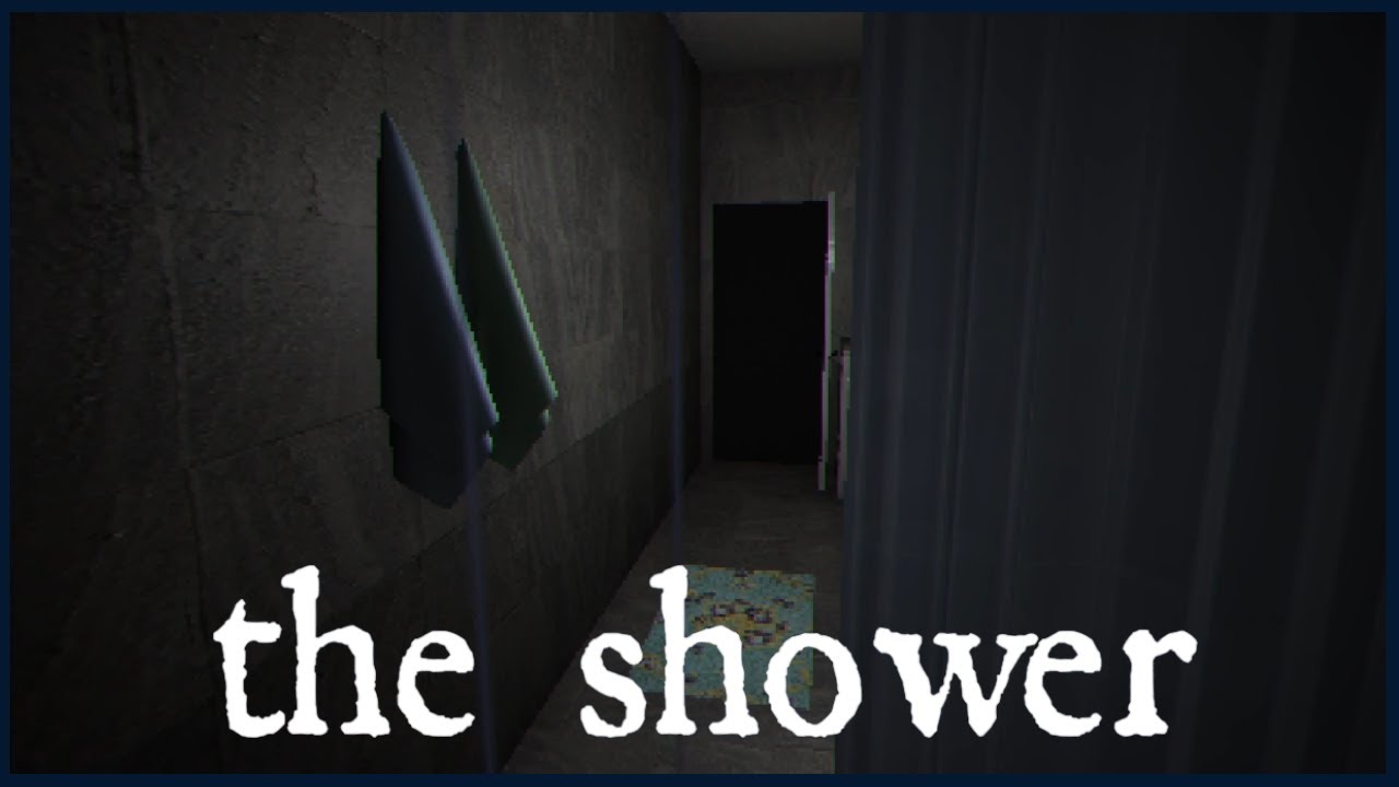 The Shower - Indie Horror Game - No Commentary
