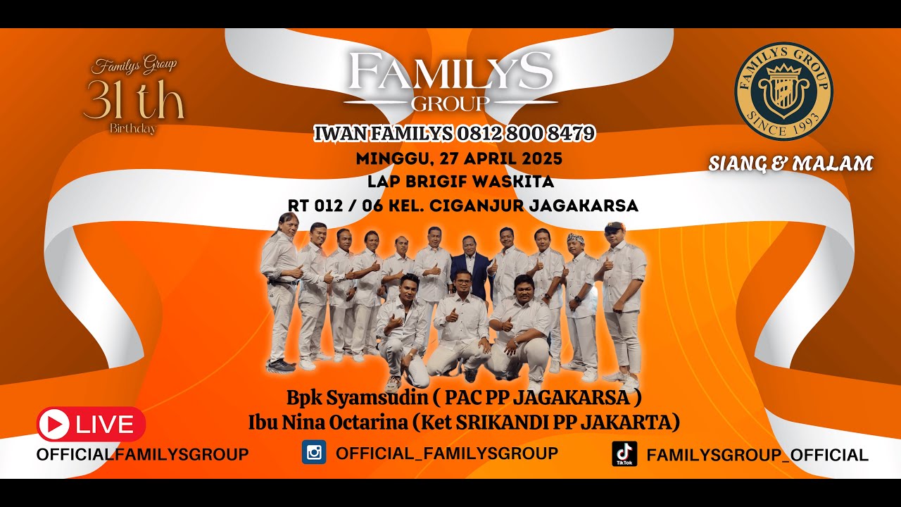 LiveStream FamilysGroup Edisi Hajatan Jagakarsa 2025 | Minggu 27 April 2025 (MALAM)
