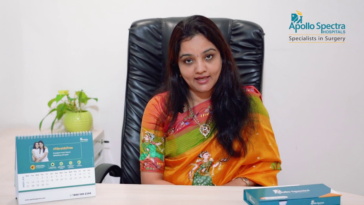 Fibroids: Is it necessary to remove uterus? by Dr. Meenakshi at Apollo Spectra Hospitals
