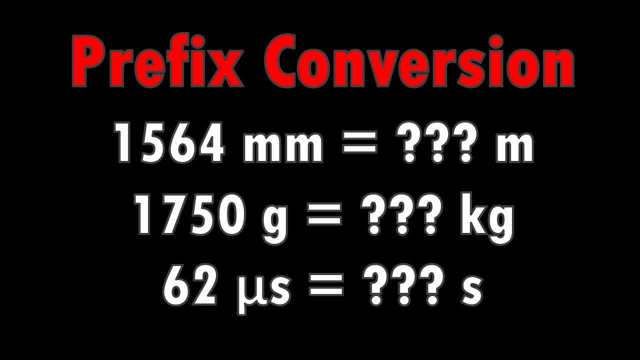 Prefix Conversion - IGCSE Physics Ch.1 (Part 2)