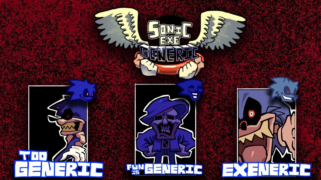 FNF: SONIC EXE GENERIC (ALL DEATH SCREENS AND GAMEPLAY)