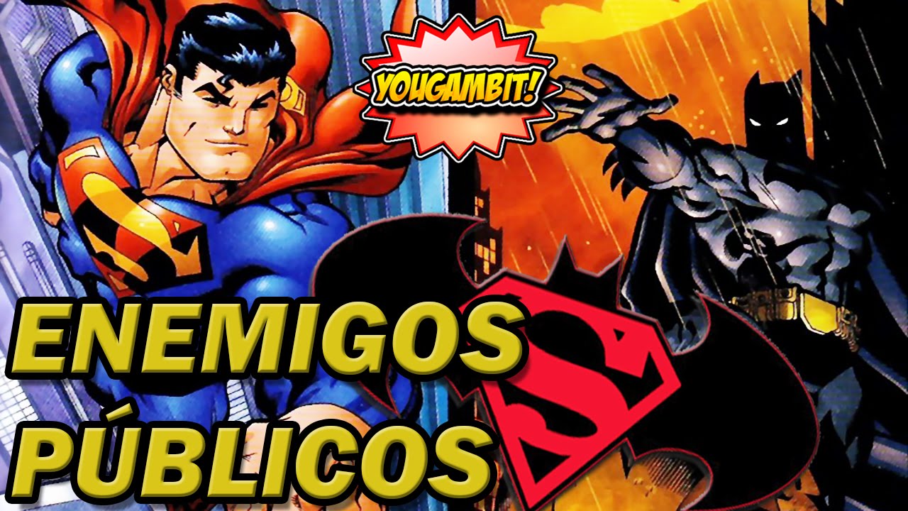VIDEOCOMIC: SUPERMAN/BATMAN ENEMIGOS PÚBLICOS - Historia Completa