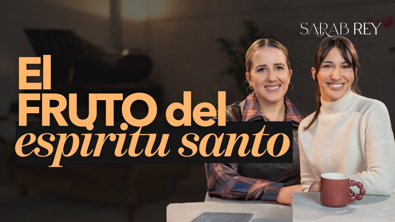 Episodio 2 | El fruto del Espíritu no viene solo por intentarlo