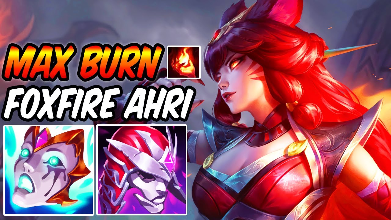 FULL AP MAX BURN AHRI MID ( TRIPLE BURN ) | NEW ASU FOXFIRE AHRI GAMEPLAY | League of Legends