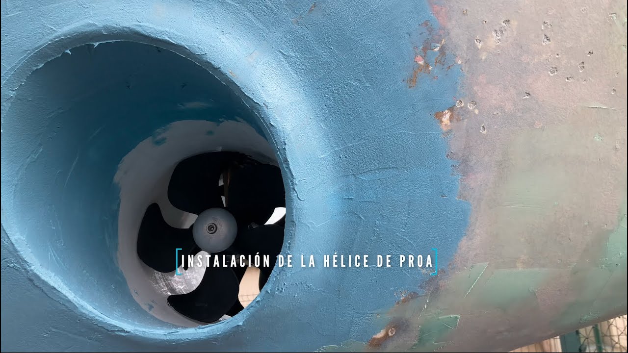Instalación de la hélice de proa