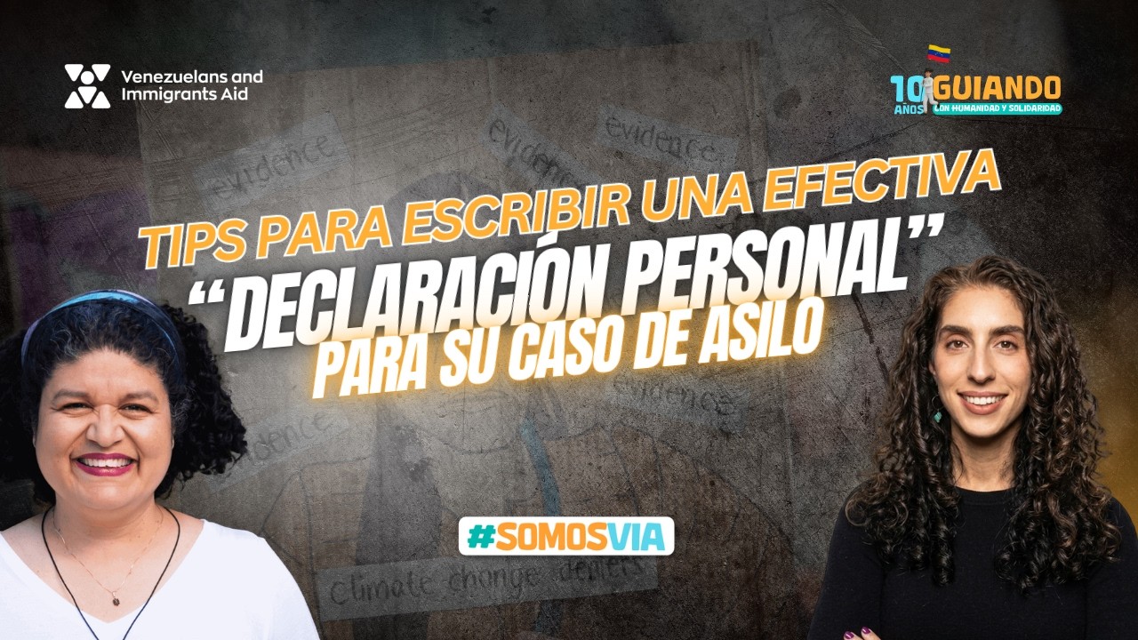 Tips para escribir una efectiva “Declaración Personal” para su caso de asilo