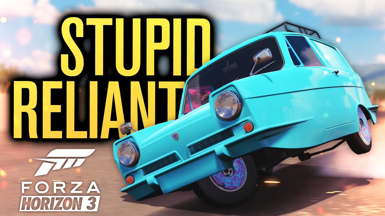 STUPID ROLLING RELIANT SUPERVAN! | Forza Horizon 3 Gameplay